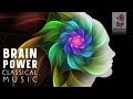 Brain Power Classical Music | Bach Mozart Beethoven Tchaikovsky