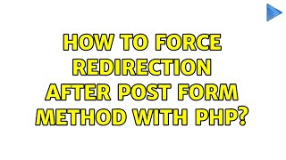 How to force redirection after POST Form Method with PHP?