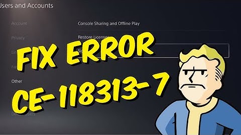 How To Fix PS5 Error CE-118313-7
