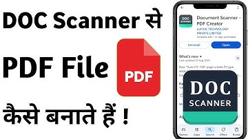Doc Scanner Se PDF Kaise Banaye | Photo Ko PDF File Me Convert Kaise Kare | Pdf File Kaise Banaye