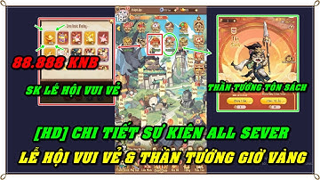 HƯỚNG DẪN CHI TIẾT SỰ KIỆN LỄ HỘI VUI VẺ & THẦN TƯỚNG GIỜ VÀNG TÔN SÁCH GAME TAM QUỐC MÈO(SK ALL SV)