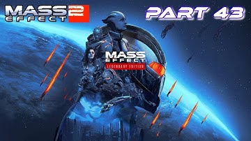 Mass Effect 2 Legendary Edition: Part 43 - Project Overlord (Vulcan Station)
