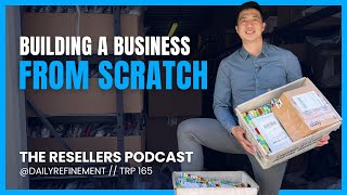 How I Built my Reselling Business   TRP #165