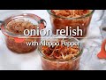 Onion Relish with Aleppo Pepper