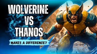 What If Wolverine Was in Infinity War? (Thanos vs. Logan Theory)