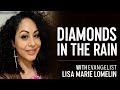 Happy Mother’s Day 2026 🌸 (Diamonds In The Rain — Evangelist Lisa Marie Lomelin)