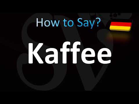 How to Pronounce Kaffee (Coffee) in German