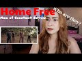 First reaction to HOME FREE | Man of Constant Sorrow