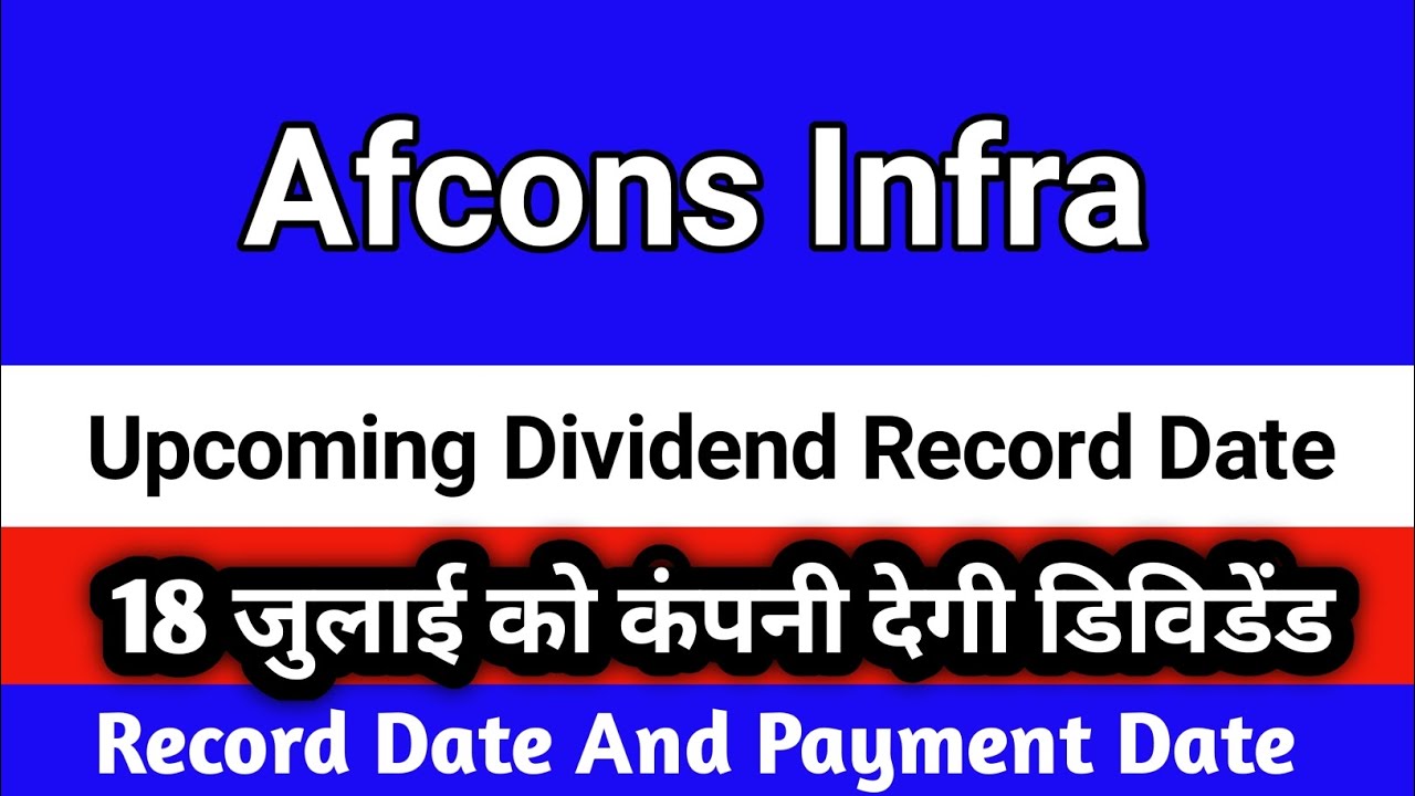 afcons share dividend 2025 | afcons infrastructure share news today | afcons share dividend