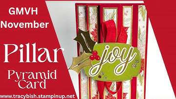 How to create a Pillar Pyramid Card - Global Monthly Video Hop November 2025!