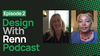The 4 Mindsets Every Designer Needs | Renn Scott & Kem Laurin-Lubin