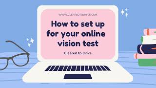Online Vision Test Setup Guide