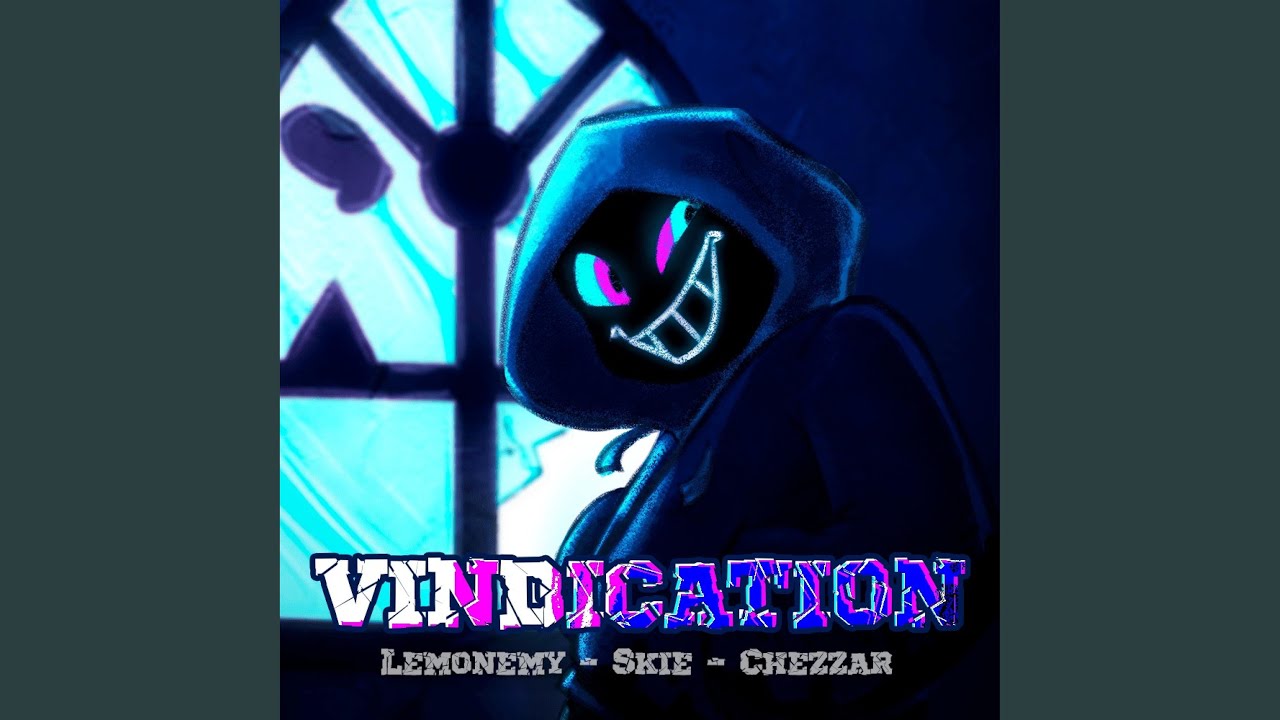 Vindication (Friday Night Dustin')
