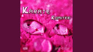 Karate Komitee - DATaD