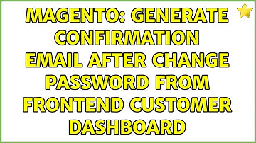 Magento: Generate confirmation Email after change password from frontend customer dashboard