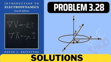 Griffiths Problem 3.28 solution | introduction to electrodynamics (4th Edition) Griffiths solutions