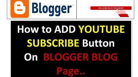 how to add youtube subscribe button on blogger blog page - Hindi || Edutopia..