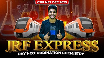 Co-ordination Chemistry | JRF Express | CSIR NET Chemistry | Day 1 | IFAS