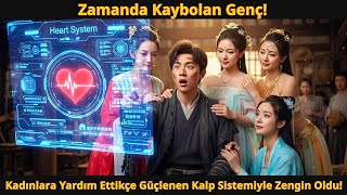 Zamanda Kaybolan Genç! Kadınlara Yardım Ettikçe Güçlenen Kalp Sistemiyle Zengin Oldu!
