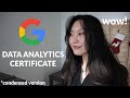 Overview, Review and Study Tips - Google Data Analytics Professional Certificate (condensed version)