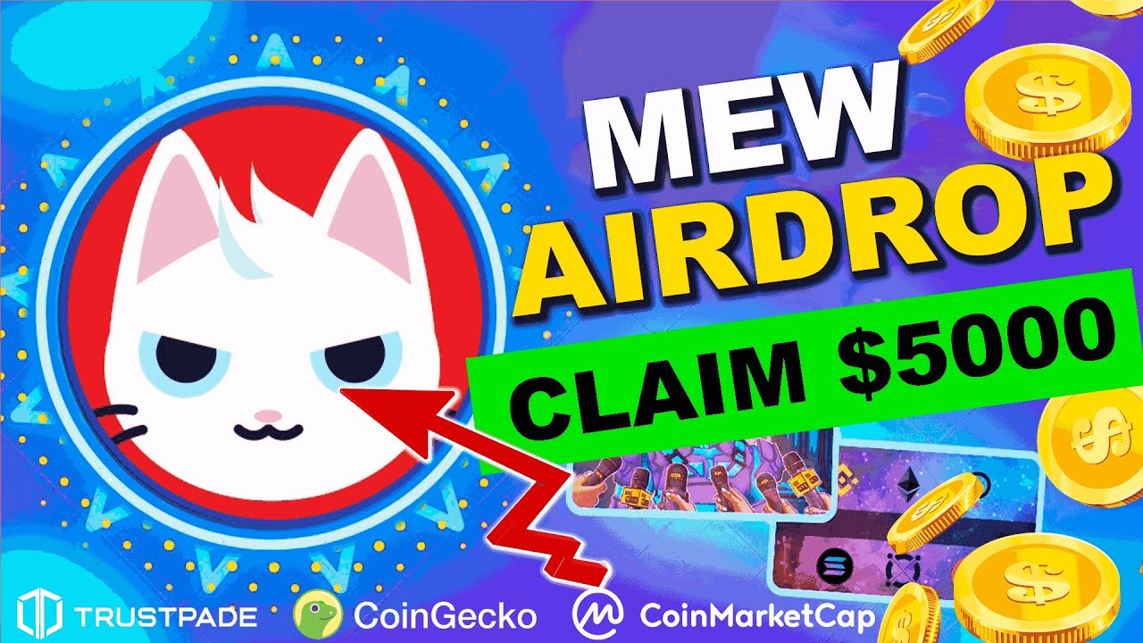 MEW (MEW) AIRDROP $5000 | Solana Meme Ecosystem Booster – Claim Free MEW Now