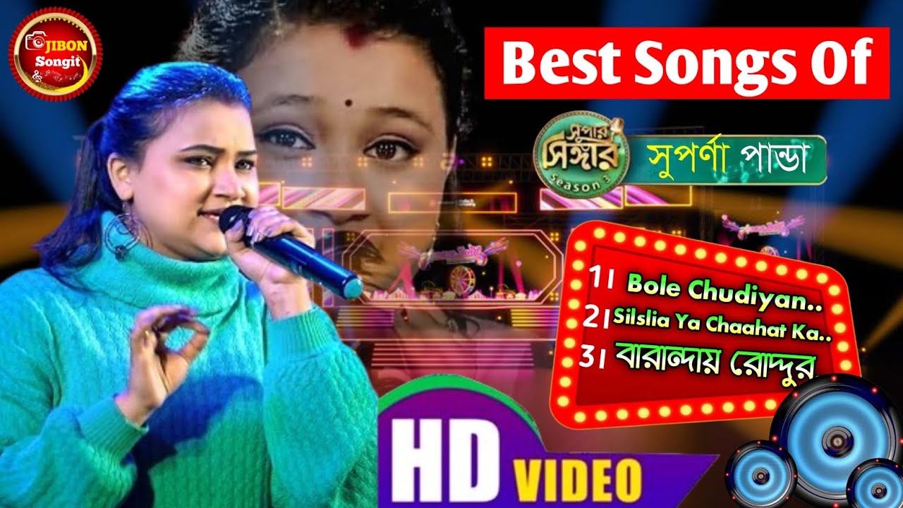 SUPER HIT SONGS , Best Of - সুপর্ণা পান্ডা,  Hindi Video jhakbox /এই বছরের সেরা কিছু গান / (HD) ...