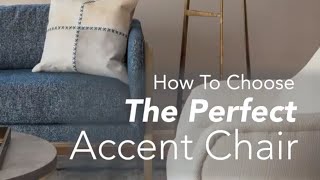 How to Choose the Right Accent Chair