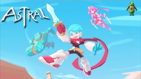 Astral: Origin (iOS/Android) Gameplay HD