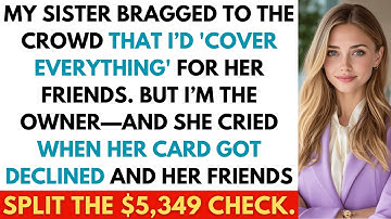 My Sister Pretended To Be A VIP and At My Restaurant — Until I Served Her A $5,349.50 Lesson