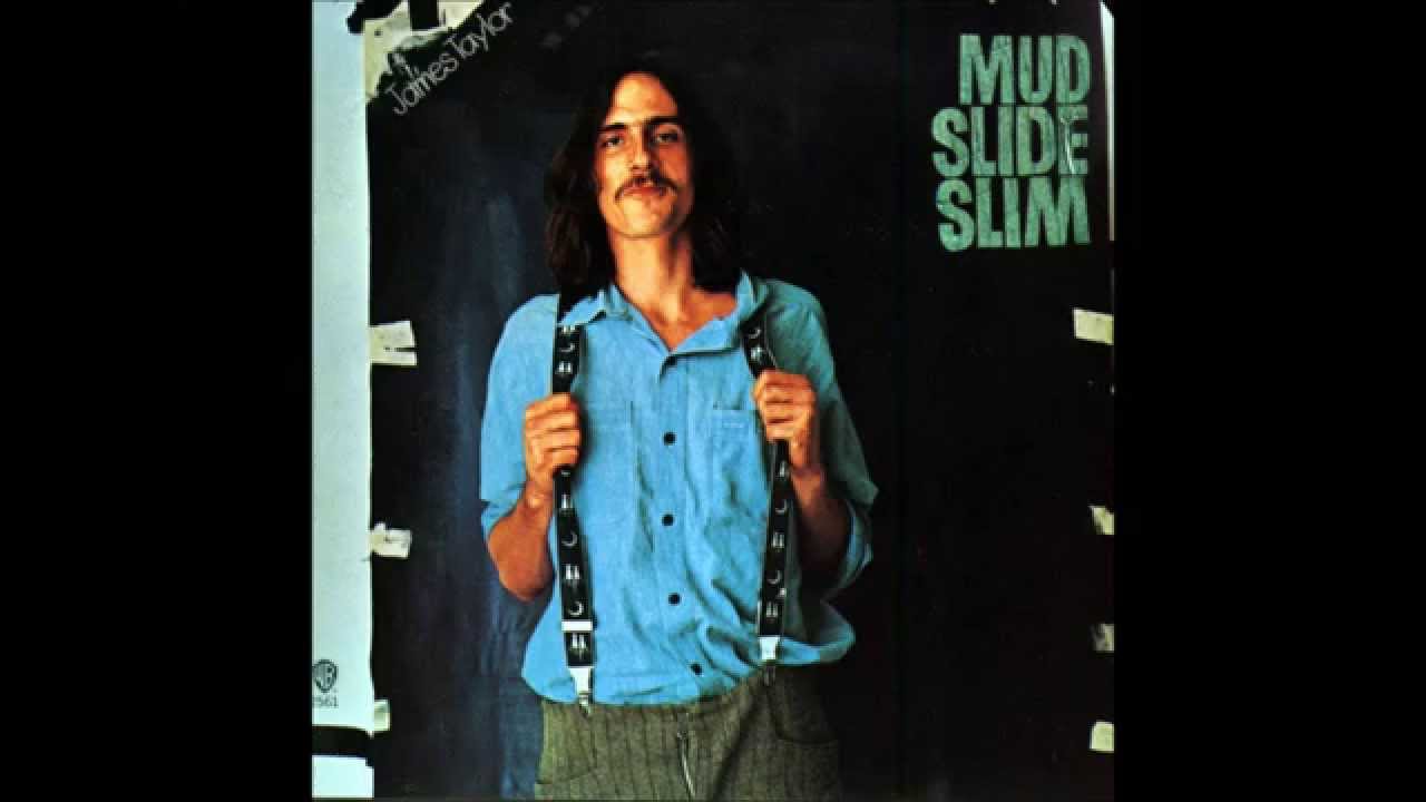 ジェームス・テイラー マッド・スライド・スリム James Taylor / ジェイムス・テイラー「Mud Slide Slim And The