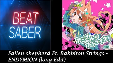 Beat Saber | Fallen Shepherd Ft. Rabbiton Strings - ENDYMION (long Edit) | Expert +