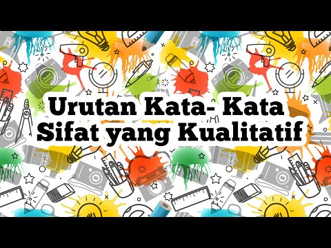 Urutan kata-kata Sifat Kualitatif