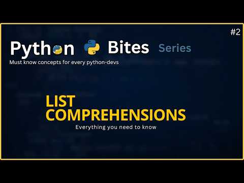 Stop Writing For-Loops Like This: Python List Comprehensions Explained | Python Bites #2