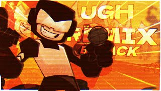 Ugh Remix - Friday Night Funkin Ost