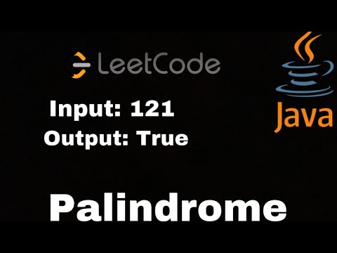 How to solve the Palindrome problem in Leetcode (Java)