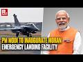 BREAKING: PM Modi To Inaugurate Moran Emergency Landing Facility In Assam's Dibrugarh