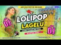 Lollypop lagelu bhojpuri song dj remix song  aryan royn mixing  bhagalpur