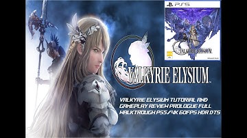 VALKYRIE ELYSIUM TUTORIAL AND GAMEPLAY REVIEW PROLOGUE FULL WALKTROUGH PS5/4K 60FPS HDR DTS