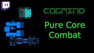 Cogmind Pure Core Combat Run