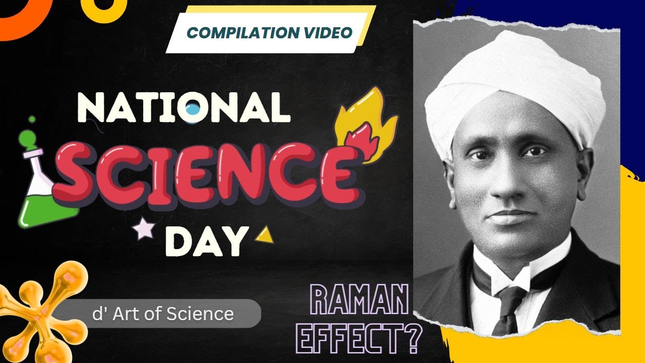 The RAMAN EFFECT | National Science Day | Compilation | dArtofScience ...