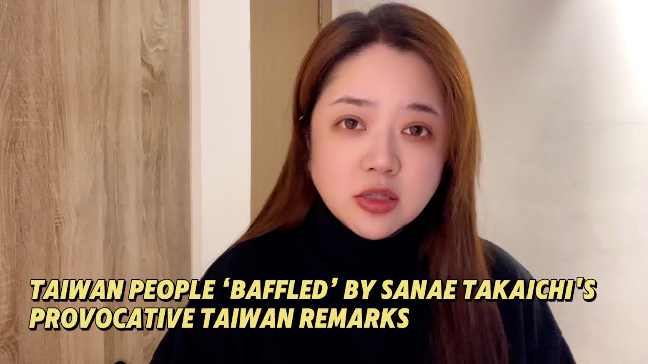 Taiwan people 'baffled' by Sanae Takaichi's provocative Taiwan remarks