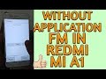 How to Activate Radio Service in Xiaomi MI A1 Without Any Application