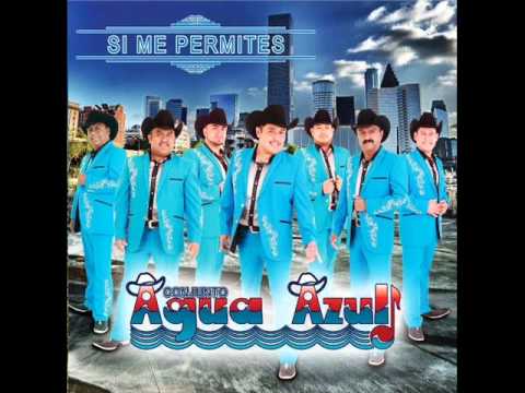 Conjunto Agua Azul- Tu Verdadero Amor El amor verdadero: Si alguien te quiere, te buscará