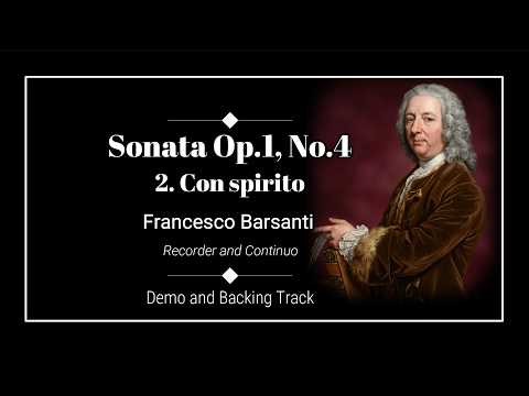 2. Con spirito - Sonata in C minor Op.1, No.4 - Francesco Barsanti - Demo and Backing Track.