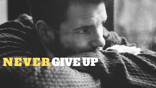 لا تيأس أبدا - NEVER GIVE UP - كلمات تحفيزية (مترجم)