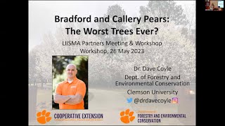 The Worst Trees Ever? Callery Pear with Dr. David Coyle • LIISMA Partners Meeting