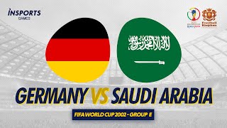 Germany vs Saudi Arabia | 2002 FIFA World Cup - Group E