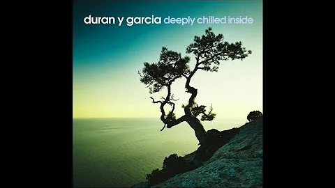 The Best Nu Jazz ChillHop  - Duran Y Garcia - Deeply Chilled Inside