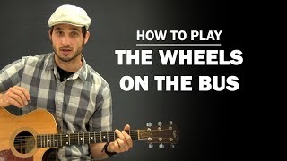 The Wheels On The Bus | Beginner Guitar Lesson | How To Play screenshot 2