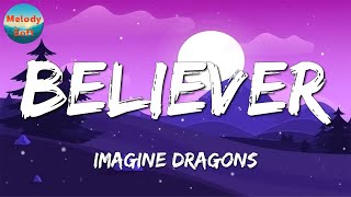 Imagine Dragons - Believer (Lyrics) screenshot 5